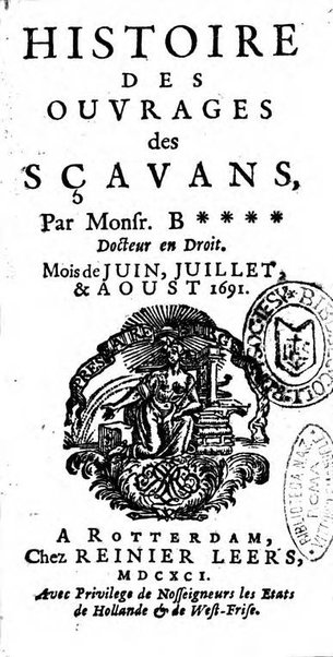 Histoire des ouvrages des sçavans