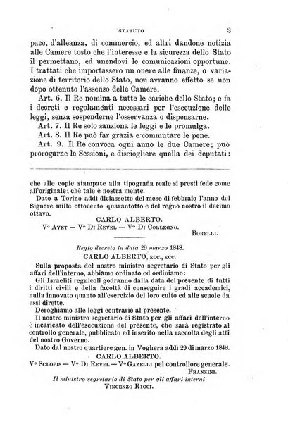 Manuale ad uso dei senatori del Regno e dei deputati contenente lo Statuto e i plebisciti, la legge elettorale, i regolamenti delle due Camere, le principali leggi organiche dllo Stato, gli elenchi dei senatori del Regno, dei deputati e dei ministeri succedutisi durante la ... legislazione