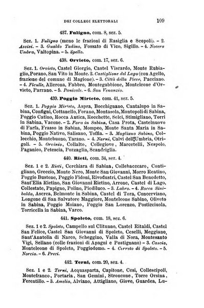 Manuale ad uso dei senatori del Regno e dei deputati contenente lo Statuto e i plebisciti, la legge elettorale, i regolamenti delle due Camere, le principali leggi organiche dllo Stato, gli elenchi dei senatori del Regno, dei deputati e dei ministeri succedutisi durante la ... legislazione