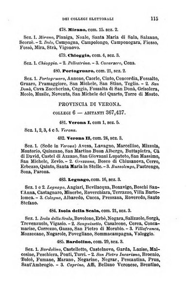 Manuale ad uso dei senatori del Regno e dei deputati contenente lo Statuto e i plebisciti, la legge elettorale, i regolamenti delle due Camere, le principali leggi organiche dllo Stato, gli elenchi dei senatori del Regno, dei deputati e dei ministeri succedutisi durante la ... legislazione