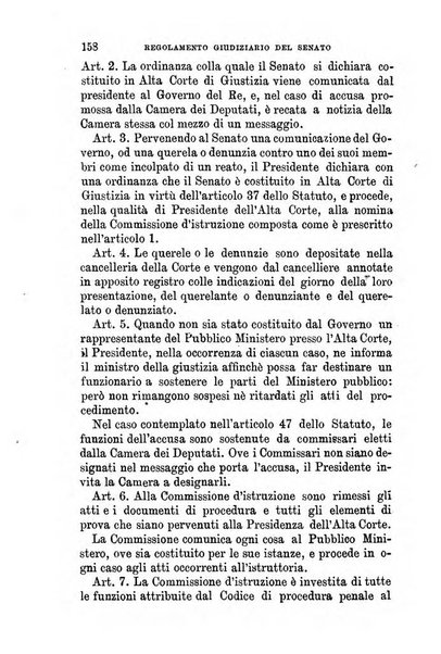 Manuale ad uso dei senatori del Regno e dei deputati contenente lo Statuto e i plebisciti, la legge elettorale, i regolamenti delle due Camere, le principali leggi organiche dllo Stato, gli elenchi dei senatori del Regno, dei deputati e dei ministeri succedutisi durante la ... legislazione