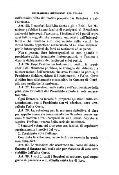 Manuale ad uso dei senatori del Regno e dei deputati contenente lo Statuto e i plebisciti, la legge elettorale, i regolamenti delle due Camere, le principali leggi organiche dllo Stato, gli elenchi dei senatori del Regno, dei deputati e dei ministeri succedutisi durante la ... legislazione