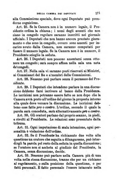 Manuale ad uso dei senatori del Regno e dei deputati contenente lo Statuto e i plebisciti, la legge elettorale, i regolamenti delle due Camere, le principali leggi organiche dllo Stato, gli elenchi dei senatori del Regno, dei deputati e dei ministeri succedutisi durante la ... legislazione