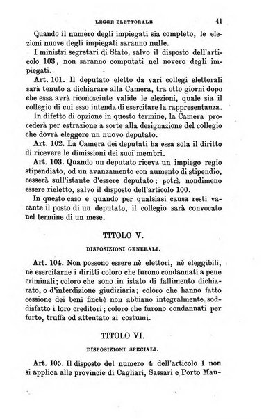 Manuale ad uso dei senatori del Regno e dei deputati contenente lo Statuto e i plebisciti, la legge elettorale, i regolamenti delle due Camere, le principali leggi organiche dllo Stato, gli elenchi dei senatori del Regno, dei deputati e dei ministeri succedutisi durante la ... legislazione