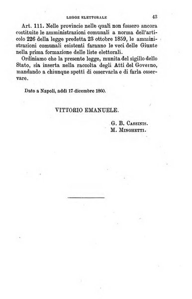 Manuale ad uso dei senatori del Regno e dei deputati contenente lo Statuto e i plebisciti, la legge elettorale, i regolamenti delle due Camere, le principali leggi organiche dllo Stato, gli elenchi dei senatori del Regno, dei deputati e dei ministeri succedutisi durante la ... legislazione