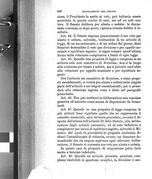 Manuale ad uso dei senatori del Regno e dei deputati contenente lo Statuto e i plebisciti, la legge elettorale, i regolamenti delle due Camere, le principali leggi organiche dllo Stato, gli elenchi dei senatori del Regno, dei deputati e dei ministeri succedutisi durante la ... legislazione