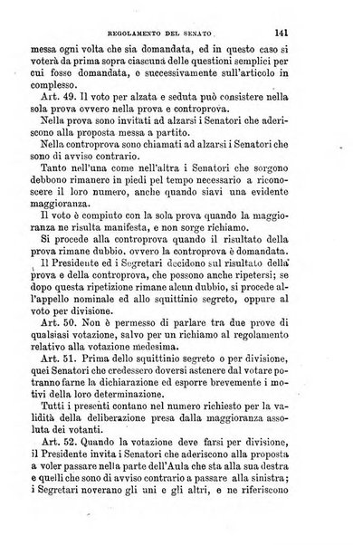 Manuale ad uso dei senatori del Regno e dei deputati contenente lo Statuto e i plebisciti, la legge elettorale, i regolamenti delle due Camere, le principali leggi organiche dllo Stato, gli elenchi dei senatori del Regno, dei deputati e dei ministeri succedutisi durante la ... legislazione