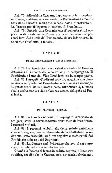 Manuale ad uso dei senatori del Regno e dei deputati contenente lo Statuto e i plebisciti, la legge elettorale, i regolamenti delle due Camere, le principali leggi organiche dllo Stato, gli elenchi dei senatori del Regno, dei deputati e dei ministeri succedutisi durante la ... legislazione