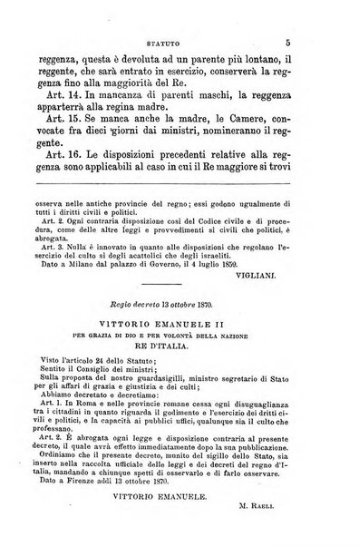 Manuale ad uso dei senatori del Regno e dei deputati contenente lo Statuto e i plebisciti, la legge elettorale, i regolamenti delle due Camere, le principali leggi organiche dllo Stato, gli elenchi dei senatori del Regno, dei deputati e dei ministeri succedutisi durante la ... legislazione