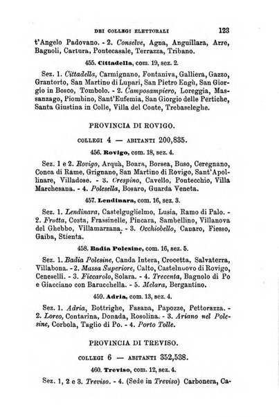 Manuale ad uso dei senatori del Regno e dei deputati contenente lo Statuto e i plebisciti, la legge elettorale, i regolamenti delle due Camere, le principali leggi organiche dllo Stato, gli elenchi dei senatori del Regno, dei deputati e dei ministeri succedutisi durante la ... legislazione