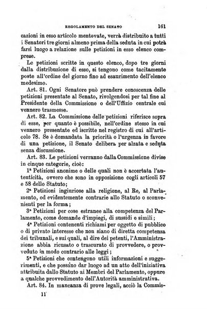 Manuale ad uso dei senatori del Regno e dei deputati contenente lo Statuto e i plebisciti, la legge elettorale, i regolamenti delle due Camere, le principali leggi organiche dllo Stato, gli elenchi dei senatori del Regno, dei deputati e dei ministeri succedutisi durante la ... legislazione