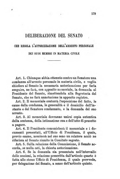 Manuale ad uso dei senatori del Regno e dei deputati contenente lo Statuto e i plebisciti, la legge elettorale, i regolamenti delle due Camere, le principali leggi organiche dllo Stato, gli elenchi dei senatori del Regno, dei deputati e dei ministeri succedutisi durante la ... legislazione