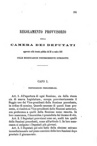 Manuale ad uso dei senatori del Regno e dei deputati contenente lo Statuto e i plebisciti, la legge elettorale, i regolamenti delle due Camere, le principali leggi organiche dllo Stato, gli elenchi dei senatori del Regno, dei deputati e dei ministeri succedutisi durante la ... legislazione