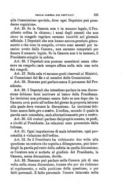 Manuale ad uso dei senatori del Regno e dei deputati contenente lo Statuto e i plebisciti, la legge elettorale, i regolamenti delle due Camere, le principali leggi organiche dllo Stato, gli elenchi dei senatori del Regno, dei deputati e dei ministeri succedutisi durante la ... legislazione