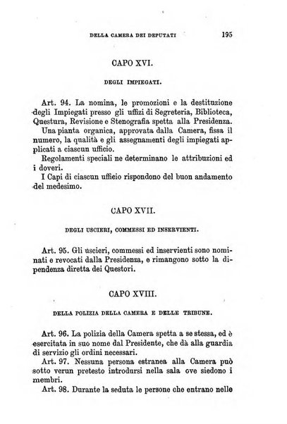 Manuale ad uso dei senatori del Regno e dei deputati contenente lo Statuto e i plebisciti, la legge elettorale, i regolamenti delle due Camere, le principali leggi organiche dllo Stato, gli elenchi dei senatori del Regno, dei deputati e dei ministeri succedutisi durante la ... legislazione