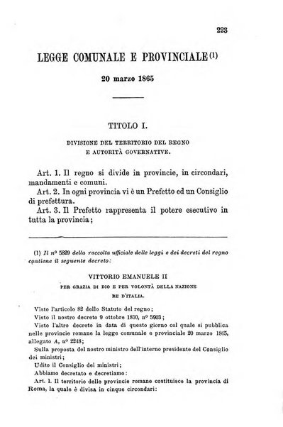 Manuale ad uso dei senatori del Regno e dei deputati contenente lo Statuto e i plebisciti, la legge elettorale, i regolamenti delle due Camere, le principali leggi organiche dllo Stato, gli elenchi dei senatori del Regno, dei deputati e dei ministeri succedutisi durante la ... legislazione