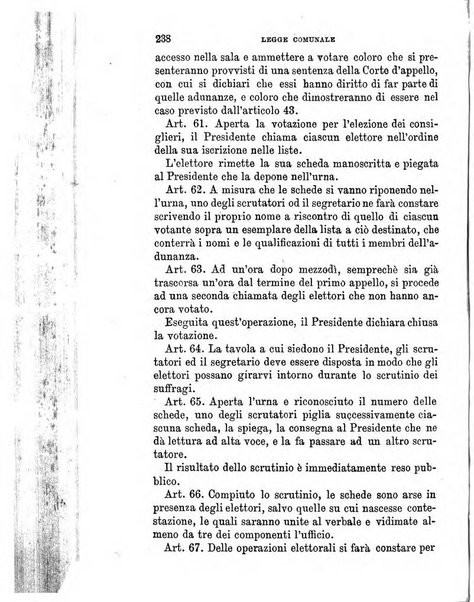 Manuale ad uso dei senatori del Regno e dei deputati contenente lo Statuto e i plebisciti, la legge elettorale, i regolamenti delle due Camere, le principali leggi organiche dllo Stato, gli elenchi dei senatori del Regno, dei deputati e dei ministeri succedutisi durante la ... legislazione