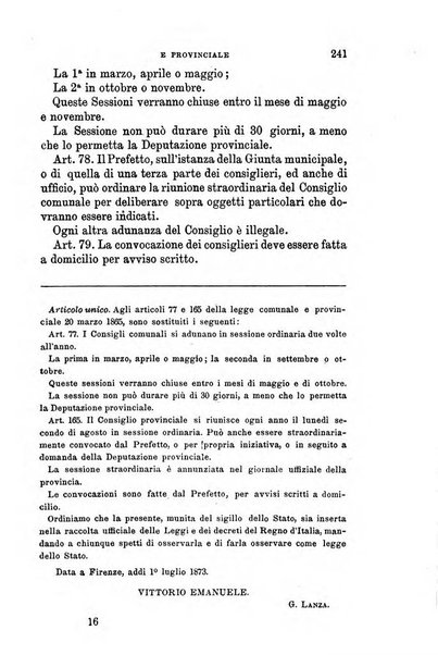 Manuale ad uso dei senatori del Regno e dei deputati contenente lo Statuto e i plebisciti, la legge elettorale, i regolamenti delle due Camere, le principali leggi organiche dllo Stato, gli elenchi dei senatori del Regno, dei deputati e dei ministeri succedutisi durante la ... legislazione