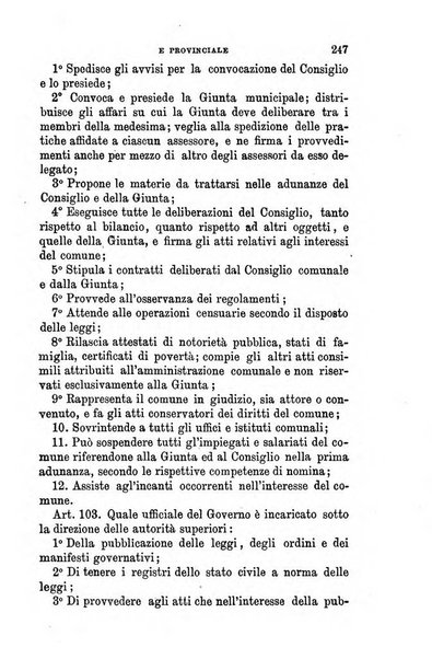 Manuale ad uso dei senatori del Regno e dei deputati contenente lo Statuto e i plebisciti, la legge elettorale, i regolamenti delle due Camere, le principali leggi organiche dllo Stato, gli elenchi dei senatori del Regno, dei deputati e dei ministeri succedutisi durante la ... legislazione