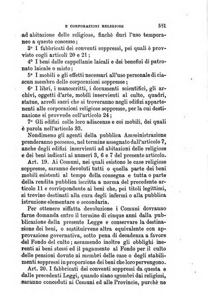 Manuale ad uso dei senatori del Regno e dei deputati contenente lo Statuto e i plebisciti, la legge elettorale, i regolamenti delle due Camere, le principali leggi organiche dllo Stato, gli elenchi dei senatori del Regno, dei deputati e dei ministeri succedutisi durante la ... legislazione