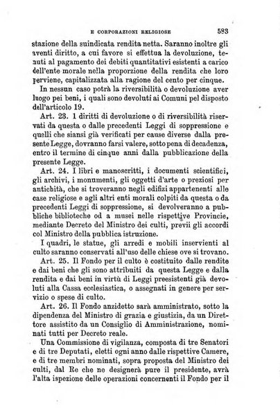 Manuale ad uso dei senatori del Regno e dei deputati contenente lo Statuto e i plebisciti, la legge elettorale, i regolamenti delle due Camere, le principali leggi organiche dllo Stato, gli elenchi dei senatori del Regno, dei deputati e dei ministeri succedutisi durante la ... legislazione