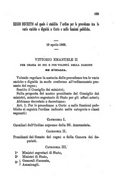 Manuale ad uso dei senatori del Regno e dei deputati contenente lo Statuto e i plebisciti, la legge elettorale, i regolamenti delle due Camere, le principali leggi organiche dllo Stato, gli elenchi dei senatori del Regno, dei deputati e dei ministeri succedutisi durante la ... legislazione