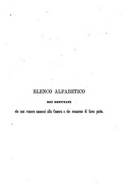 Manuale ad uso dei senatori del Regno e dei deputati contenente lo Statuto e i plebisciti, la legge elettorale, i regolamenti delle due Camere, le principali leggi organiche dllo Stato, gli elenchi dei senatori del Regno, dei deputati e dei ministeri succedutisi durante la ... legislazione