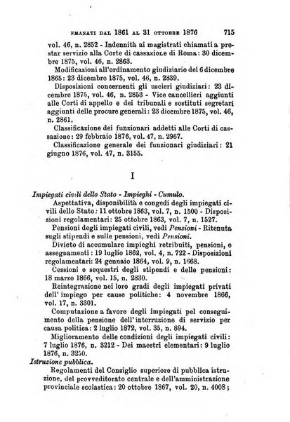 Manuale ad uso dei senatori del Regno e dei deputati contenente lo Statuto e i plebisciti, la legge elettorale, i regolamenti delle due Camere, le principali leggi organiche dllo Stato, gli elenchi dei senatori del Regno, dei deputati e dei ministeri succedutisi durante la ... legislazione