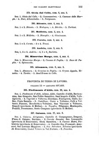 Manuale ad uso dei senatori del Regno e dei deputati contenente lo Statuto e i plebisciti, la legge elettorale, i regolamenti delle due Camere, le principali leggi organiche dllo Stato, gli elenchi dei senatori del Regno, dei deputati e dei ministeri succedutisi durante la ... legislazione