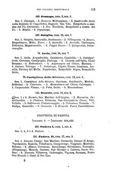 Manuale ad uso dei senatori del Regno e dei deputati contenente lo Statuto e i plebisciti, la legge elettorale, i regolamenti delle due Camere, le principali leggi organiche dllo Stato, gli elenchi dei senatori del Regno, dei deputati e dei ministeri succedutisi durante la ... legislazione