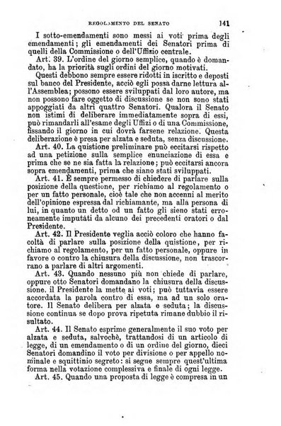 Manuale ad uso dei senatori del Regno e dei deputati contenente lo Statuto e i plebisciti, la legge elettorale, i regolamenti delle due Camere, le principali leggi organiche dllo Stato, gli elenchi dei senatori del Regno, dei deputati e dei ministeri succedutisi durante la ... legislazione