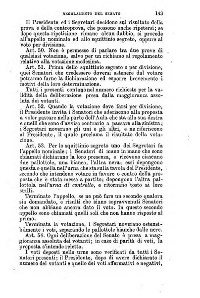 Manuale ad uso dei senatori del Regno e dei deputati contenente lo Statuto e i plebisciti, la legge elettorale, i regolamenti delle due Camere, le principali leggi organiche dllo Stato, gli elenchi dei senatori del Regno, dei deputati e dei ministeri succedutisi durante la ... legislazione