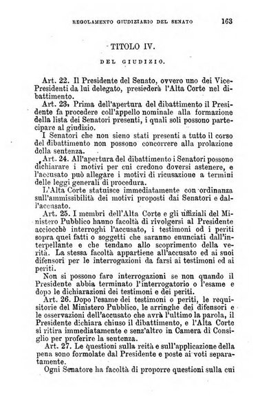 Manuale ad uso dei senatori del Regno e dei deputati contenente lo Statuto e i plebisciti, la legge elettorale, i regolamenti delle due Camere, le principali leggi organiche dllo Stato, gli elenchi dei senatori del Regno, dei deputati e dei ministeri succedutisi durante la ... legislazione