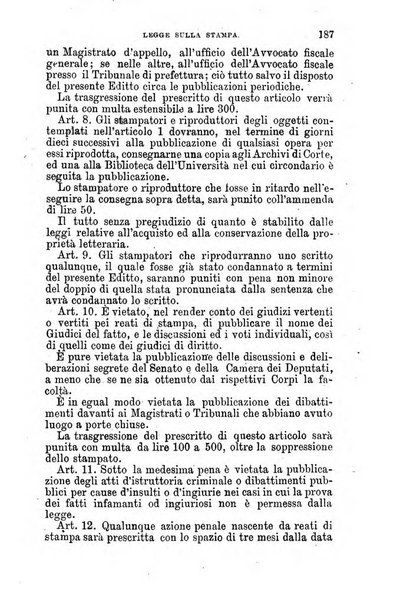 Manuale ad uso dei senatori del Regno e dei deputati contenente lo Statuto e i plebisciti, la legge elettorale, i regolamenti delle due Camere, le principali leggi organiche dllo Stato, gli elenchi dei senatori del Regno, dei deputati e dei ministeri succedutisi durante la ... legislazione