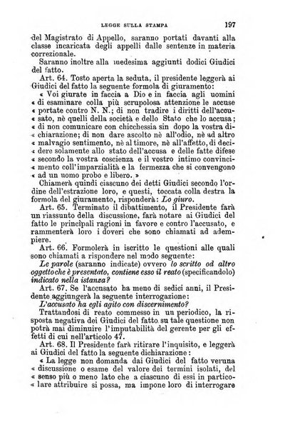 Manuale ad uso dei senatori del Regno e dei deputati contenente lo Statuto e i plebisciti, la legge elettorale, i regolamenti delle due Camere, le principali leggi organiche dllo Stato, gli elenchi dei senatori del Regno, dei deputati e dei ministeri succedutisi durante la ... legislazione