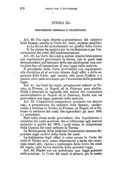 Manuale ad uso dei senatori del Regno e dei deputati contenente lo Statuto e i plebisciti, la legge elettorale, i regolamenti delle due Camere, le principali leggi organiche dllo Stato, gli elenchi dei senatori del Regno, dei deputati e dei ministeri succedutisi durante la ... legislazione