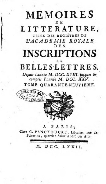 Académie Royale des Inscriptions et Belles Lettres. Mémoires..