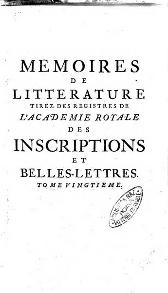 Académie Royale des Inscriptions et Belles Lettres. Mémoires..