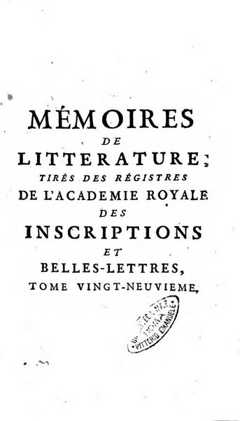 Académie Royale des Inscriptions et Belles Lettres. Mémoires..