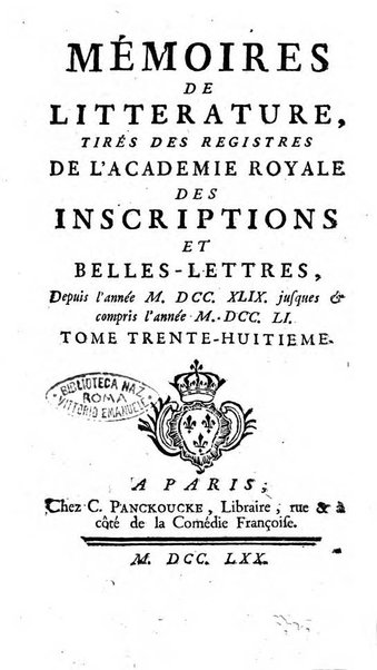 Académie Royale des Inscriptions et Belles Lettres. Mémoires..