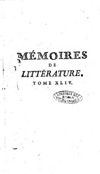 Académie Royale des Inscriptions et Belles Lettres. Mémoires..