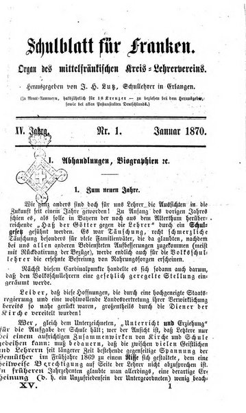 Schulblatt fur Franken Organ des Mittelfrankischen Kreis - Lehrervereins. Hgg. von J. H. Lutz