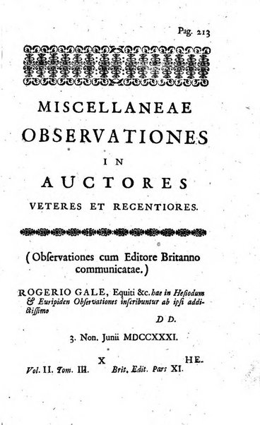 Miscellaneae observationes criticae in auctores veteres et recentiores ab eruditis Britannis..