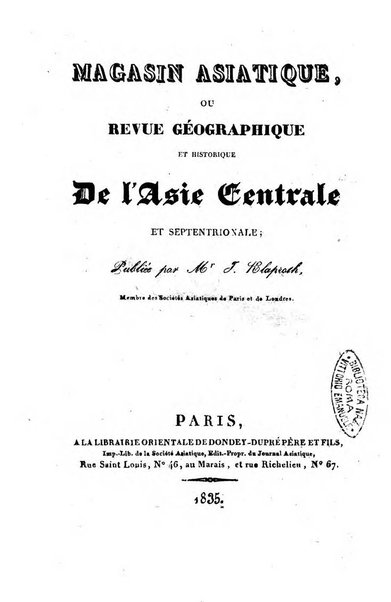 Magasin asiatique, ou Revue géographique et historique de l'Asie centrale et septentrionale