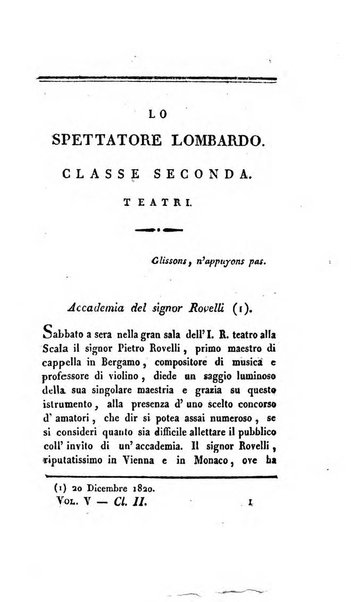 Lo spettatore lombardo, o sia Miscellanea scelta d'articoli di letteratura, di filosofia, di scienze scritti e successivamente pubblicati da Francesco Pezzi in vari giornali dal 1809 al 1821