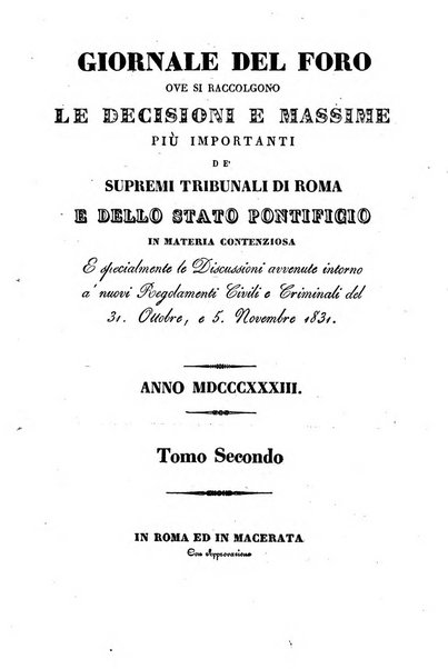 Giornale del foro ove si raccolgono le decisioni e le massime più importanti..