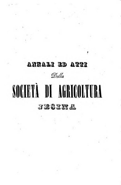 Società di Agricoltura Jesina. Annali ed Atti