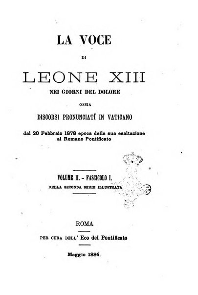 La voce di Leone 13. nei giorni del dolore ossia discorsi pronunciati in Vaticano