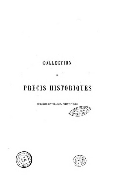 Collection de précis historiques mélanges littéraires et scientifiques