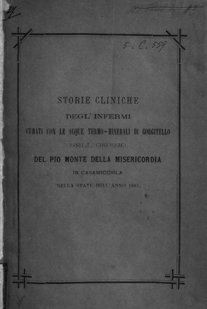 Statistica medico-chirurgica degl'infermi curati con le acque termo-minerali di Gorgitello nell'Ospizio del Pio Monte della Misericordia in Casamicciola nella state dell'anno..